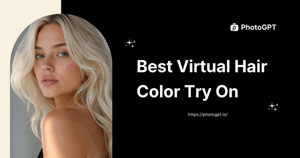 Best Virtual Hair Color Try On: 7 Tools Tested for 2026